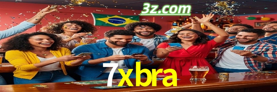 Por Que Escolher o Cassino do 7xbra